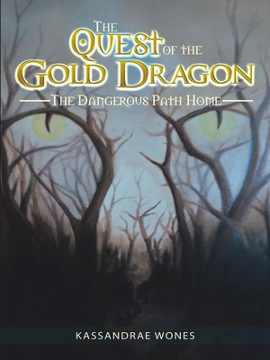 cover image of The Quest of the Gold Dragon